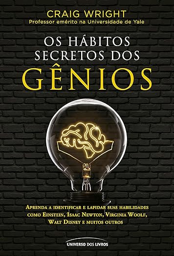 os hábitos secretos do gênios