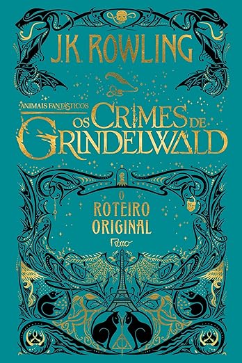 Livro Animais Fantásticos: Os Crimes de Grindelwald