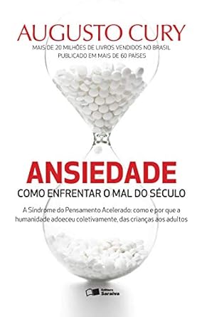 ansiedade - augusto cury